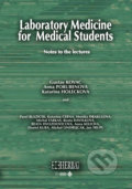 Laboratory medicine for medical students - Gustav Kovac, 2017