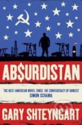 Kniha: Absurdistan (Gary Shteyngart). Granta Books, 2008 Kniha: Absurdistan (Gary Shteyngart). Granta Books, 2008