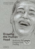 Drawing the Human Head - Giovanni Colombo,&#8206; Giusppe Vigliotti, Promopress, 2017