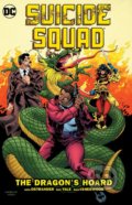Kniha: Suicide Squad (Volume 7) (John Ostrander). DC Comics, 2017 Kniha: Suicide Squad (Volume 7) (John Ostrander). DC Comics, 2017