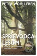 E-kniha: Sprievodca lesom (Peter Wohlleben), 2017 E-kniha: Sprievodca lesom (Peter Wohlleben), 2017
