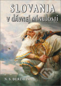 Kniha: Slovania v dávnej minulosti (Nikolaj Sevastjanovič Deržavin), 2017 Kniha: Slovania v dávnej minulosti (Nikolaj Sevastjanovič Deržavin), 2017