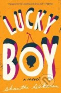 Kniha: Lucky Boy (Shanthi Sekaran). Putnam Adult, 2017 Kniha: Lucky Boy (Shanthi Sekaran). Putnam Adult, 2017