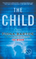 The Child - Fiona Barton, Transworld, 2017