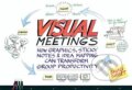 Kniha: Visual Meetings (David Sibbet). Wiley-Blackwell, 2010 Kniha: Visual Meetings (David Sibbet). Wiley-Blackwell, 2010