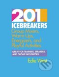 Kniha: 201 Icebreakers (Edie West). McGraw-Hill, 1996 Kniha: 201 Icebreakers (Edie West). McGraw-Hill, 1996