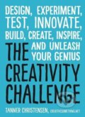 Kniha: The Creativity Challenge (Tanner Christensen). Adams Media, 2015 Kniha: The Creativity Challenge (Tanner Christensen). Adams Media, 2015