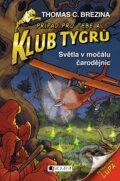 Kniha: Světla v močálu čarodějnic (Thomas Brezina). Nakladatelství Fragment, 2018 Kniha: Světla v močálu čarodějnic (Thomas Brezina). Nakladatelství Fragment, 2018