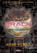 Kniha: Prach (Hugh Howey). Lindeni, 2025 Kniha: Prach (Hugh Howey). Lindeni, 2025