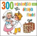 Audiokniha: 300 nejznámějších dětských říkadel (Supraphon). Supraphon, 2025 Audiokniha: 300 nejznámějších dětských říkadel (Supraphon). Supraphon, 2025
