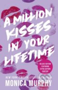 Kniha: A Million Kisses In Your Lifetime (Monica Murphy). Penguin Books, 2025 Kniha: A Million Kisses In Your Lifetime (Monica Murphy). Penguin Books, 2025
