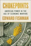Kniha: Chokepoints (Edward Fishman). Penguin Books, 2025 Kniha: Chokepoints (Edward Fishman). Penguin Books, 2025