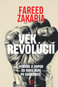 Kniha: Vek revolúcií (Fareed Zakaria). N Press, 2025 Kniha: Vek revolúcií (Fareed Zakaria). N Press, 2025