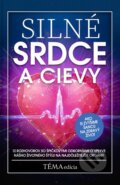 Kniha: Silné srdce a cievy (MAFRA Slovakia). MAFRA Slovakia, 2025 Kniha: Silné srdce a cievy (MAFRA Slovakia). MAFRA Slovakia, 2025