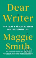 Kniha: Dear Writer (Maggie Smith). Canongate Books, 2025 Kniha: Dear Writer (Maggie Smith). Canongate Books, 2025