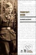 Kniha: Frontový deník (Vladimír Kalcovský). Epocha, 2025 Kniha: Frontový deník (Vladimír Kalcovský). Epocha, 2025