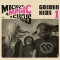 Hudobné CD: Micro - Magic - Circus / Golden Kids 1 (Supraphon). Supraphon, 2025 Hudobné CD: Micro - Magic - Circus / Golden Kids 1 (Supraphon). Supraphon, 2025