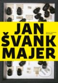 Kniha: Jan Švankmajer (CPRESS). CPRESS, 2018 Kniha: Jan Švankmajer (CPRESS). CPRESS, 2018