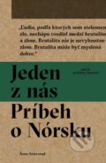 Kniha: Jeden z nás: Príbeh o Nórsku (Asne Seierstad), 2017 Kniha: Jeden z nás: Príbeh o Nórsku (Asne Seierstad), 2017