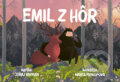 Kniha: Emil z hôr (Juraj Raýman). Filmotras, 2017 Kniha: Emil z hôr (Juraj Raýman). Filmotras, 2017