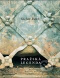 Kniha: Pražská legenda (Václav Renč). Trinitas, 2017 Kniha: Pražská legenda (Václav Renč). Trinitas, 2017