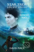 Kniha: Star Trek: Bohové noci (David Mack). Brokilon, 2017 Kniha: Star Trek: Bohové noci (David Mack). Brokilon, 2017