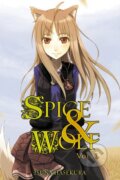 Kniha: Spice and Wolf (Volume 1) (Isuna Hasekura). Yen Press, 2010 Kniha: Spice and Wolf (Volume 1) (Isuna Hasekura). Yen Press, 2010
