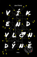 Kniha: Víkend v Londýně (Jan Folný). Host, 2018 Kniha: Víkend v Londýně (Jan Folný). Host, 2018