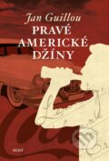E-kniha: Pravé americké džíny (Jan Guillou), 2017 E-kniha: Pravé americké džíny (Jan Guillou), 2017