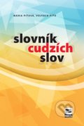 Kniha: Slovník cudzích slov (Mária Piťová a Vojtech Piťo). Mikula, 2017 Kniha: Slovník cudzích slov (Mária Piťová a Vojtech Piťo). Mikula, 2017