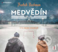 Audiokniha: Medvědín (audiokniha) (Fredrik Backman). OneHotBook, 2017 Audiokniha: Medvědín (audiokniha) (Fredrik Backman). OneHotBook, 2017