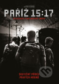Film: Paříž 15:17 (Clint Eastwood) (DVD). Magicbox, 2018 Film: Paříž 15:17 (Clint Eastwood) (DVD). Magicbox, 2018