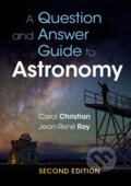 Kniha: A Question and Answer Guide to Astronomy (Carol Christian a Jean-Rene Roy). Cambridge University Press, 2017 Kniha: A Question and Answer Guide to Astronomy (Carol Christian a Jean-Rene Roy). Cambridge University Press, 2017