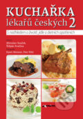 Kniha: Kuchařka lékařů českých 2 (Miroslav Souček). Axonite, 2017 Kniha: Kuchařka lékařů českých 2 (Miroslav Souček). Axonite, 2017