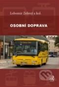 Kniha: Osobní doprava (Lubomír Zelený). C. H. Beck, 2017 Kniha: Osobní doprava (Lubomír Zelený). C. H. Beck, 2017