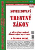Kniha: Novelizovaný Trestný zákon (Epos). Epos, 2018 Kniha: Novelizovaný Trestný zákon (Epos). Epos, 2018