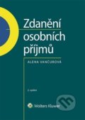 Kniha: Zdanění osobních příjmů (Alena Vančurová). Wolters Kluwer ČR, 2018 Kniha: Zdanění osobních příjmů (Alena Vančurová). Wolters Kluwer ČR, 2018