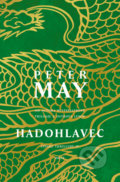 Kniha: Hadohlavec (Peter May). Host, 2018 Kniha: Hadohlavec (Peter May). Host, 2018