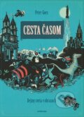 Kniha: Cesta časom (Peter Goes). Artforum, 2018 Kniha: Cesta časom (Peter Goes). Artforum, 2018