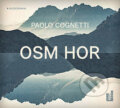 Audiokniha: Osm hor (Paolo Cognetti). OneHotBook, 2018 Audiokniha: Osm hor (Paolo Cognetti). OneHotBook, 2018