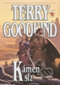 Kniha: Kámen slz (Terry Goodkind). Classic, 2017 Kniha: Kámen slz (Terry Goodkind). Classic, 2017