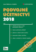 Kniha: Podvojné účetnictví 2018 (Jana Skálová a kolektiv). Grada, 2018 Kniha: Podvojné účetnictví 2018 (Jana Skálová a kolektiv). Grada, 2018