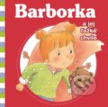 Kniha: Barborka a jej ťažké chvíle (Aline de Pétigny a Nancy Delvaux), 2018 Kniha: Barborka a jej ťažké chvíle (Aline de Pétigny a Nancy Delvaux), 2018