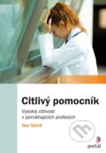 Kniha: Citlivý pomocník (Ilse Sand). Portál, 2018 Kniha: Citlivý pomocník (Ilse Sand). Portál, 2018