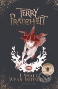 Kniha: I Shall Wear Midnight (Terry Pratchett). Doubleday, 2017 Kniha: I Shall Wear Midnight (Terry Pratchett). Doubleday, 2017