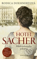 Kniha: Hotel Sacher (Rodica Doehnert). Knižní klub, 2018 Kniha: Hotel Sacher (Rodica Doehnert). Knižní klub, 2018