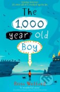 Kniha: The 1,000 year old Boy (Ross Welford). HarperCollins, 2018 Kniha: The 1,000 year old Boy (Ross Welford). HarperCollins, 2018