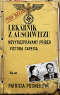 E-kniha: Lekárnik z Auschwitzu (Patricia Posner), 2017 E-kniha: Lekárnik z Auschwitzu (Patricia Posner), 2017