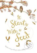 Kniha: It Starts With a Seed (Laura Knowles). Words and Pictures, 2017 Kniha: It Starts With a Seed (Laura Knowles). Words and Pictures, 2017