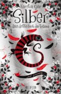 Kniha: Silber - Das dritte Buch der Träume (Kerstin Gier). , 2015 Kniha: Silber - Das dritte Buch der Träume (Kerstin Gier). , 2015
